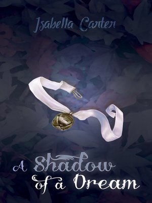 A Shadow of a Dream - ebook